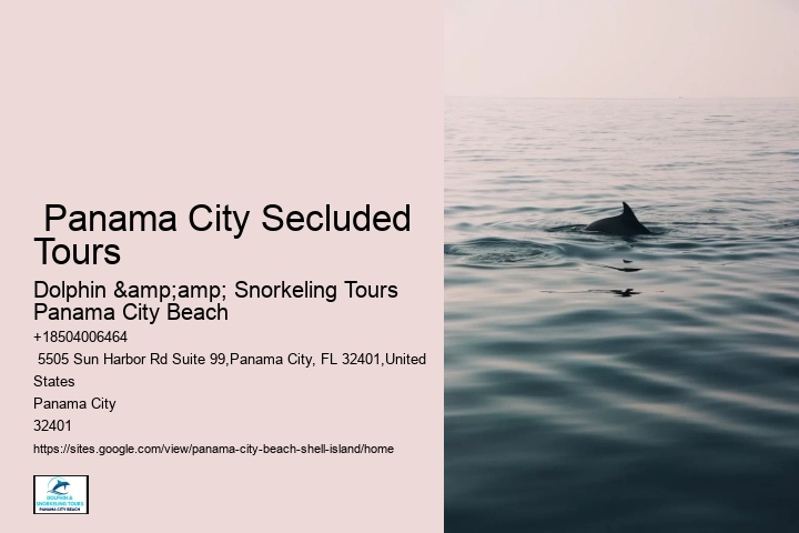  Panama City Secluded Tours